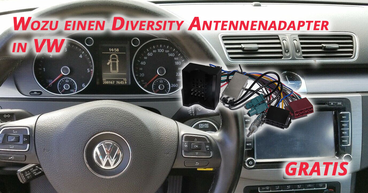 Wozu Diversity Antennenadapter in VW