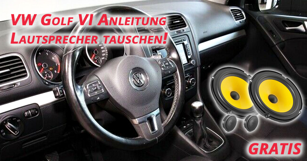 VW Golf 6 Lautsprecher hinten tauschen