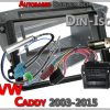 VW Caddy Radioblenden Set 2003-2015 Doppel DIN